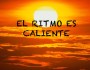 El Ritmo Es&nbsp;Caliente
